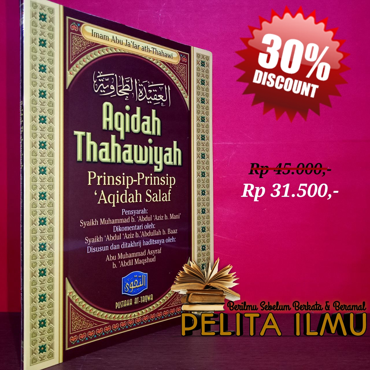 Buku Aqidah Thahawiyah – Prinsip-Prinsip Akidah Salaf