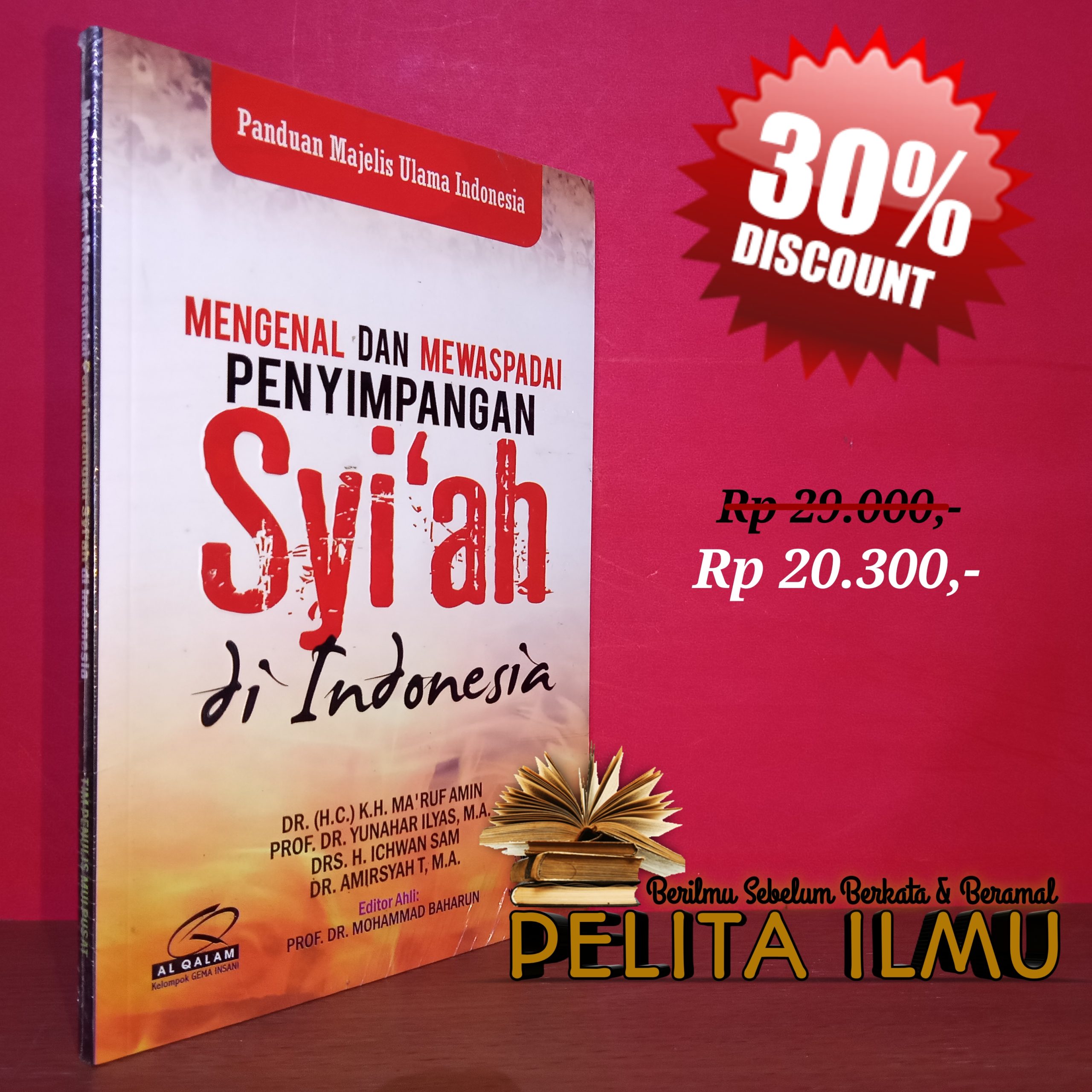 Buku Mengenal Dan Mewaspadai Penyimpangan Syi’ah Di Indonesia